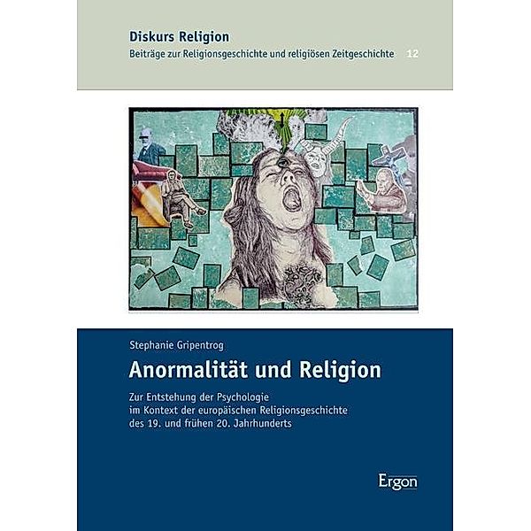 Anormalität und Religion, Stephanie Gripentrog