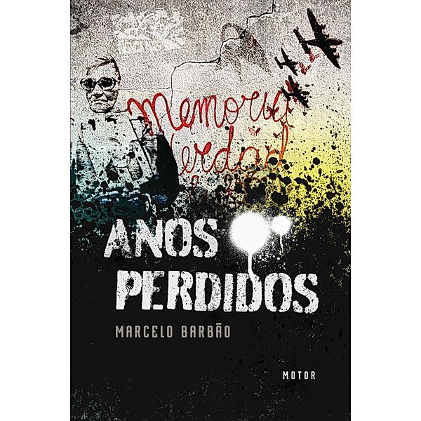 Anos perdidos, Marcelo Barbão