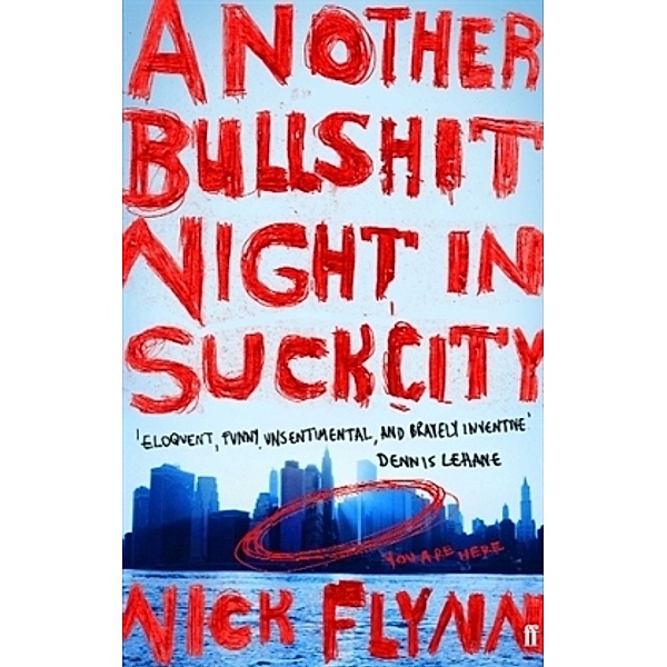 Another Bullshit Night in Suck City, Nick Flynn