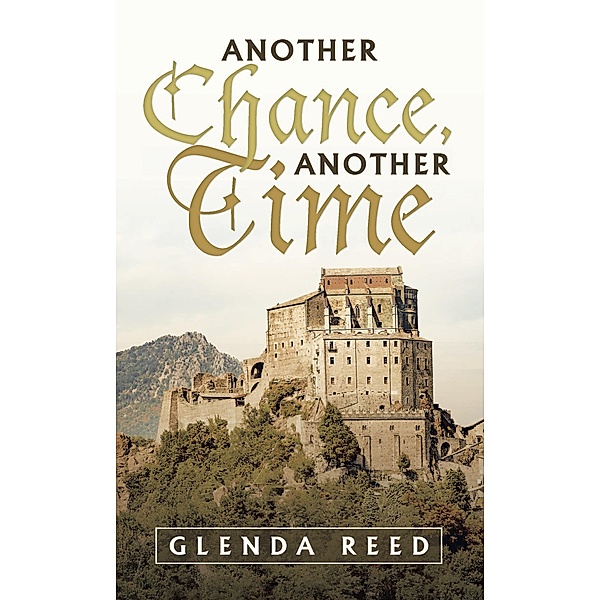 Another Chance, Another Time, Glenda Reed