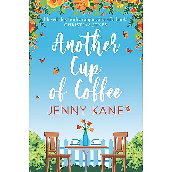 Another Cup Of Coffee / The Another Cup Series Bd.1, Jenny Kane