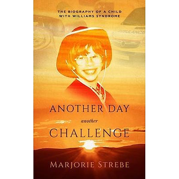 Another Day, Another Challenge, 3rd Edition, Marjorie Strebe