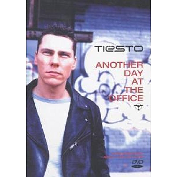 Another Day At The Office, Tiesto