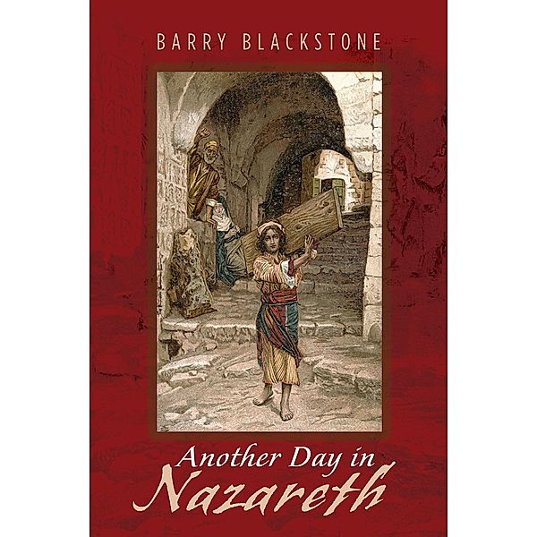 Another Day in Nazareth, Barry Blackstone