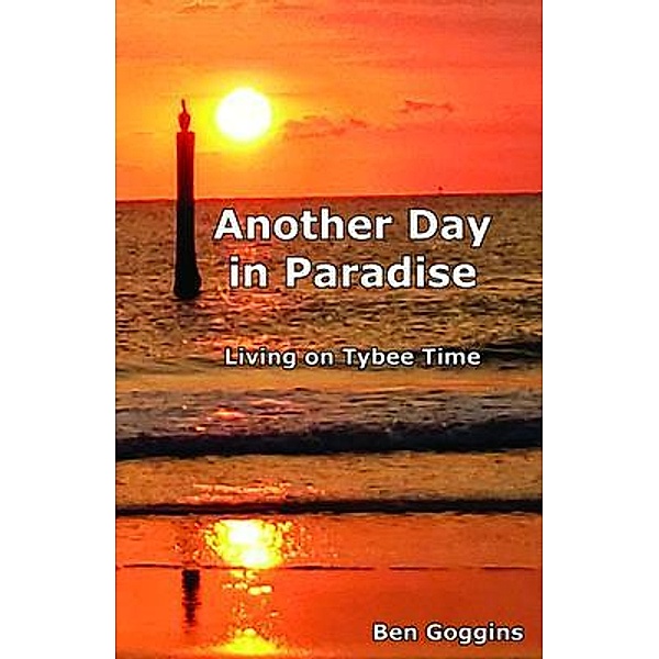 Another Day in Paradise, Ben Goggins