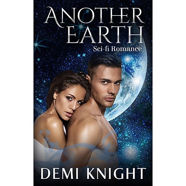 Another Earth, Demi Knight