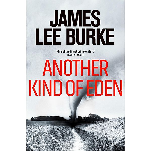 Another Kind of Eden, James Lee Burke