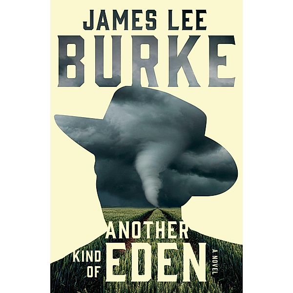 Another Kind of Eden, James Lee Burke