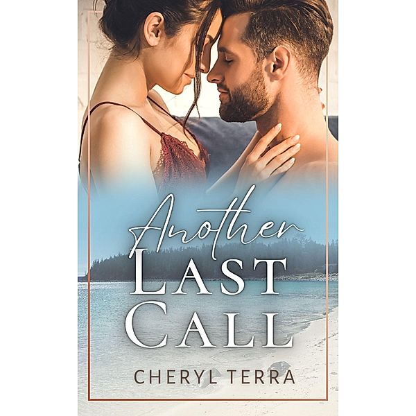 Another Last Call, Cheryl Terra