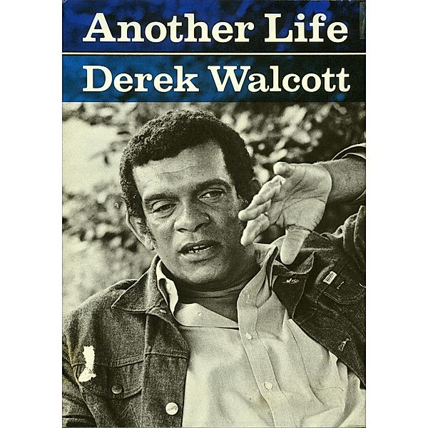 Another Life, Derek Walcott