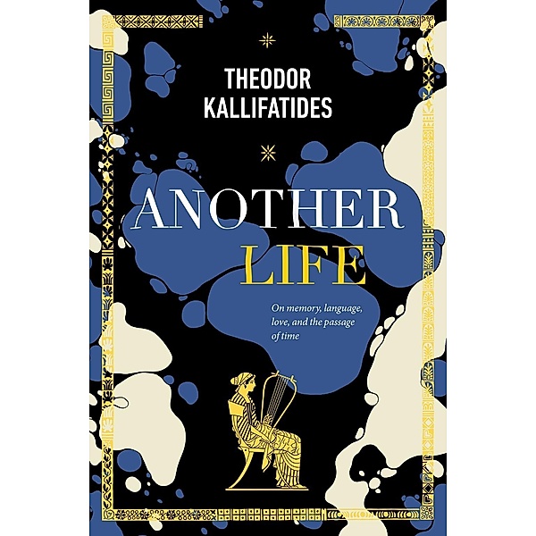 Another Life, Theodor Kallifatides