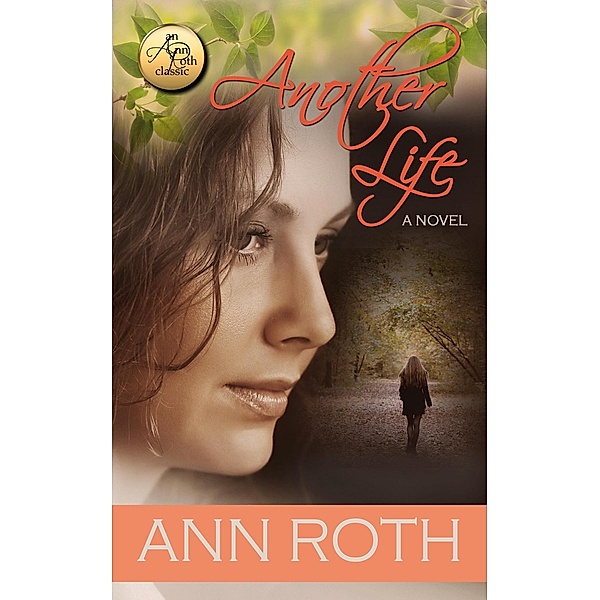 Another Life, Ann Roth