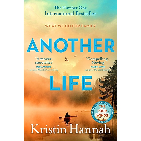 Another Life, Kristin Hannah