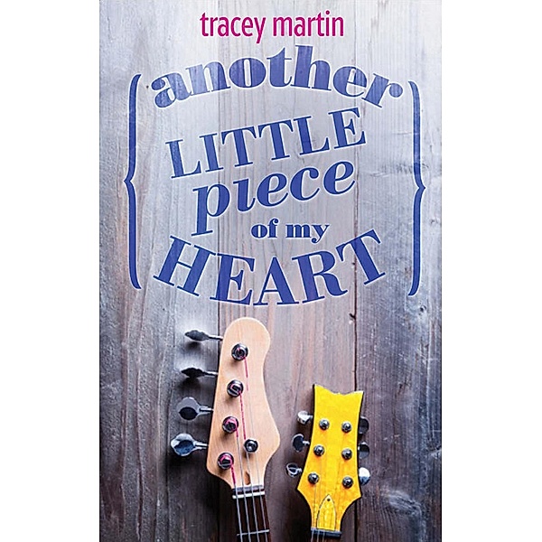 Another Little Piece Of My Heart / MIRA Ink, Tracey Martin