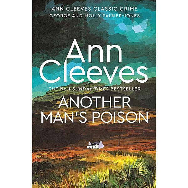 Another Man's Poison, Ann Cleeves