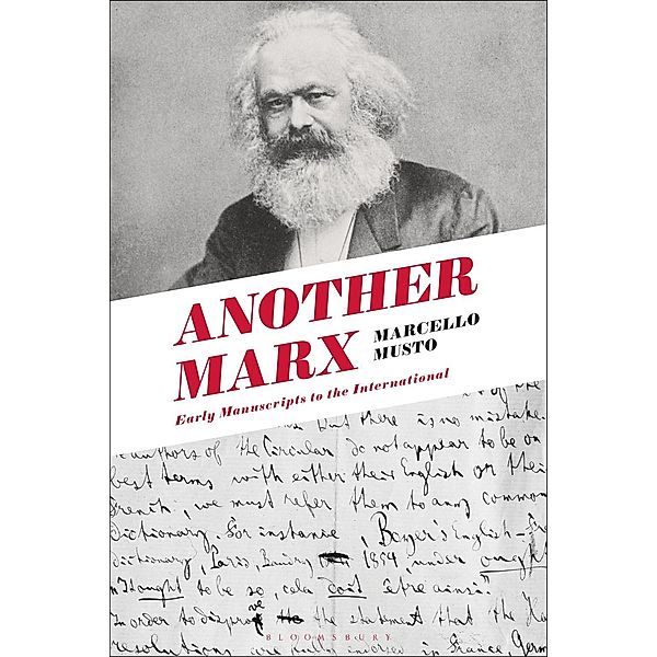 Another Marx, Marcello Musto