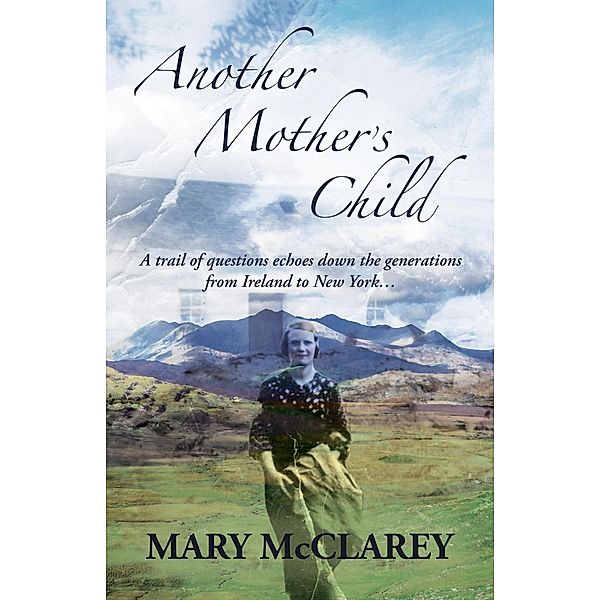 Another Mother's Child, Mary Mcclarey