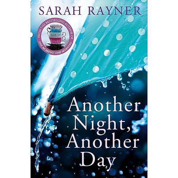 Another Night, Another Day, Sarah Rayner