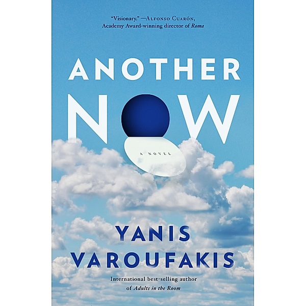 Another Now, Yanis Varoufakis
