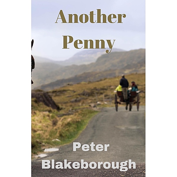 Another Penny, Peter Blakeborough