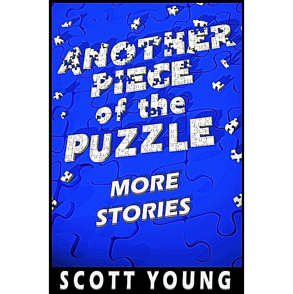 Another Piece of the Puzzle, Scott Young