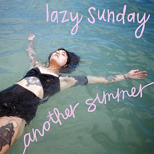 Another Summer (Vinyl), Lazy Sunday