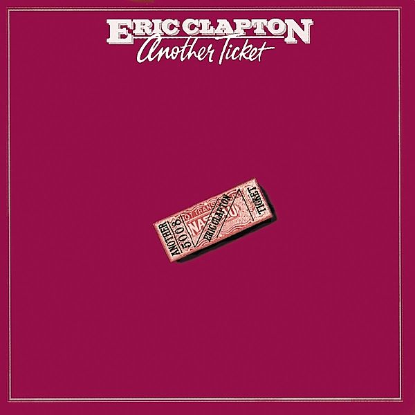 Another Ticket, Eric Clapton