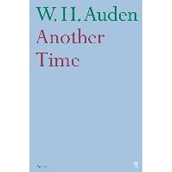 Another Time, W H Auden