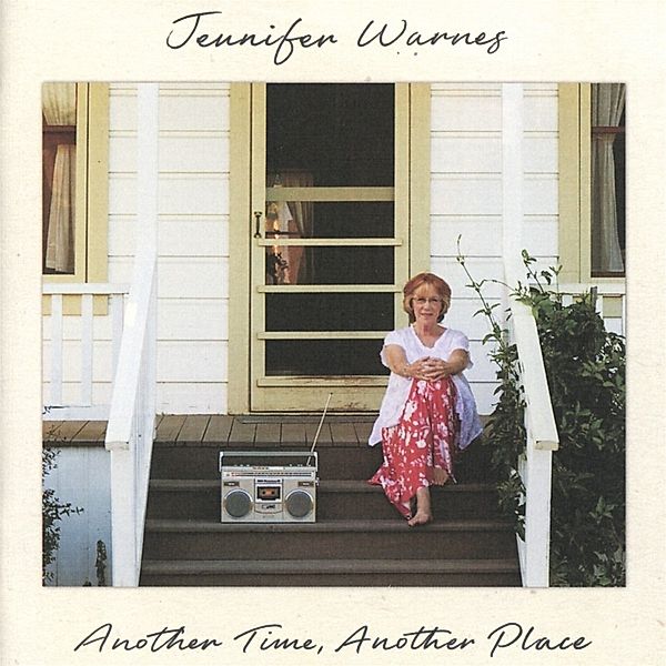 Another Time,Another Place, Jennifer Warnes