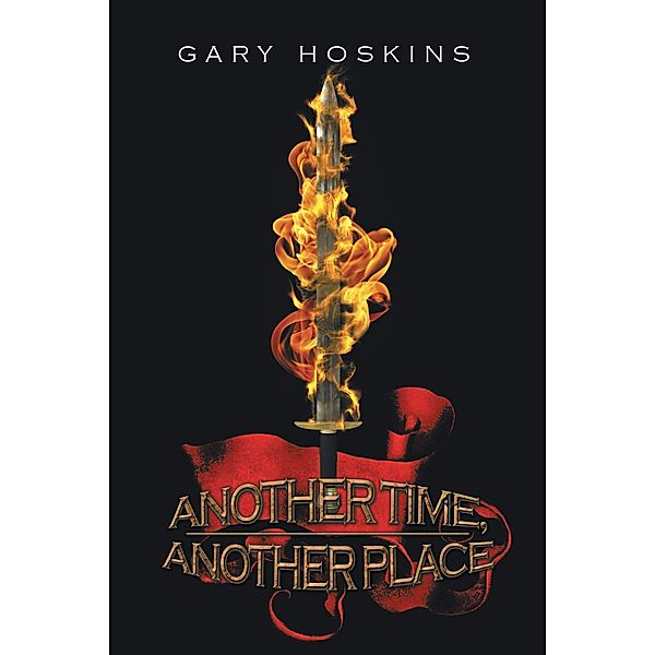 Another Time, Another Place, Gary Hoskins