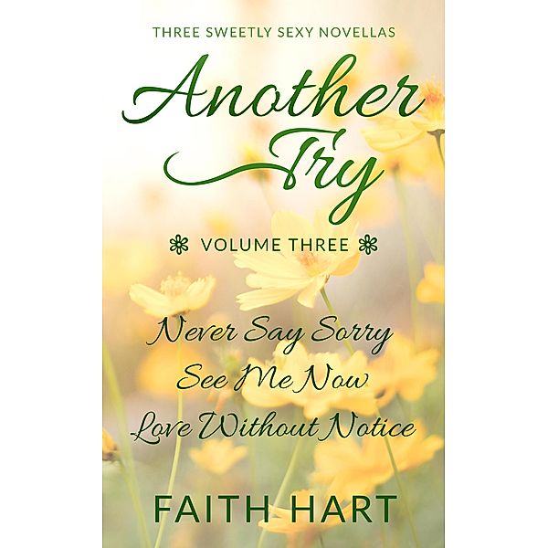 Another Try Volume 3 (Another Try Boxsets, #3) / Another Try Boxsets, Faith Hart