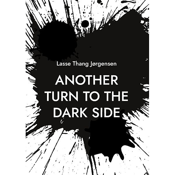 Another turn to the dark side, Lasse Thang Jørgensen