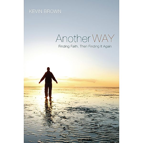 Another Way, Kevin Brown
