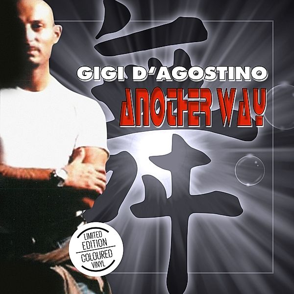 ANOTHER WAY, Gigi D'Agostini