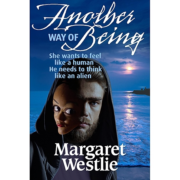 Another Way of Being, Margaret A. Westlie