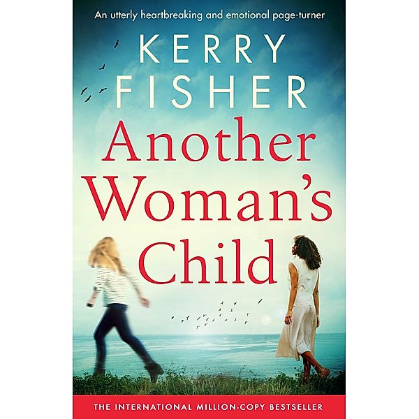 Another Woman's Child, Kerry Fisher