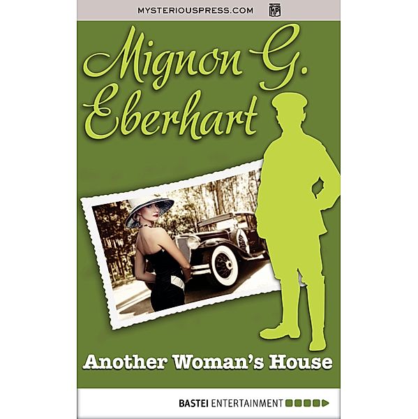 Another Woman's House, Mignon G. Eberhart
