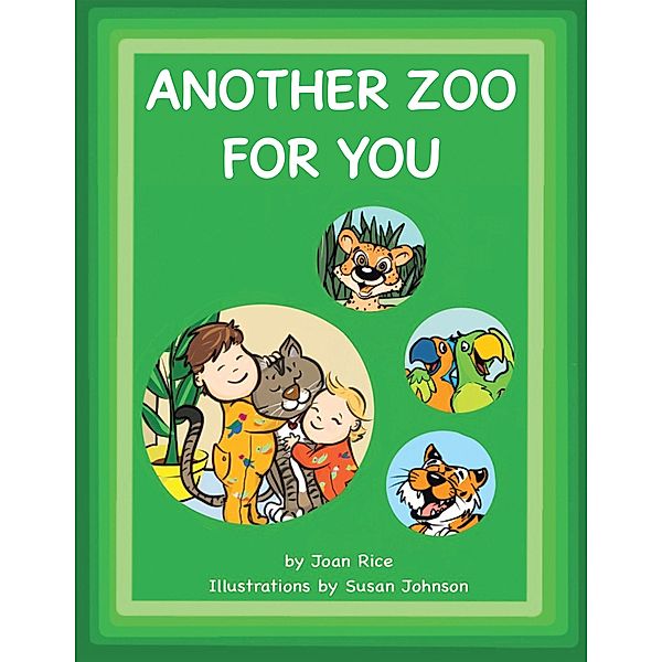 Another Zoo for You, Joan Rice