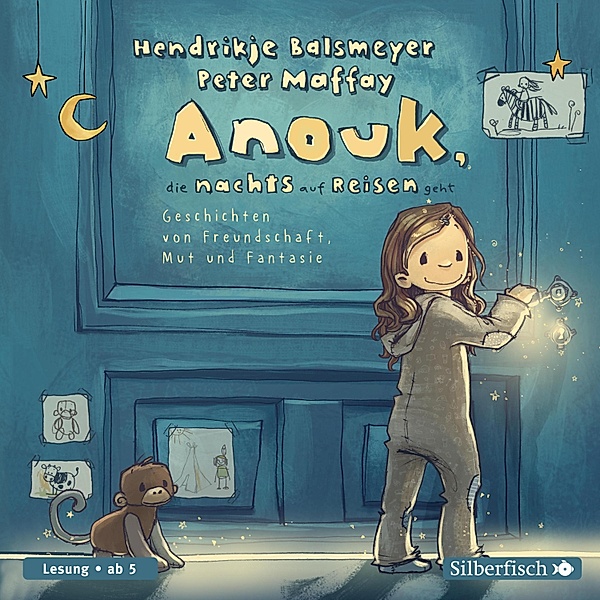 Anouk - 1 - Anouk, die nachts auf Reisen geht, Peter Maffay, Hendrikje Balsmeyer