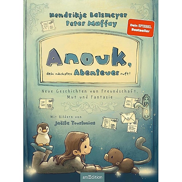 Anouk, dein nächstes Abenteuer ruft! / Anouk Bd.2, Hendrikje Balsmeyer, Peter Maffay