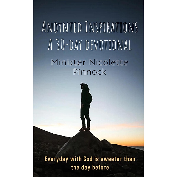 Anoynted Inspirations / Anoynted Inspirations, Minister Nicolette Pinnock