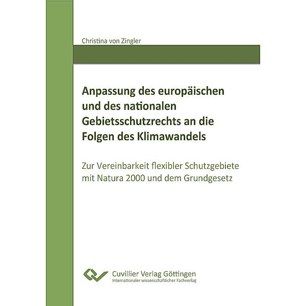 Anpassung des europäischen und des nationalen Gebietsschutzrechts an die Folgen des Klimawandels