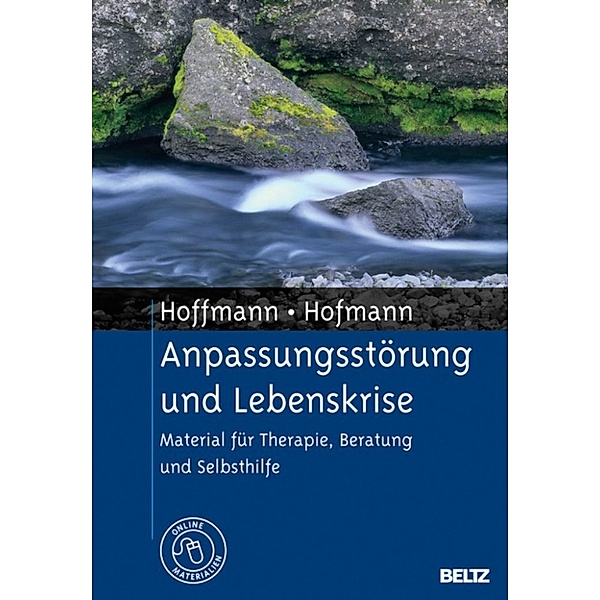 Anpassungsstörung und Lebenskrise, Birgit Hofmann, Nicolas Hoffmann