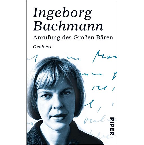 Anrufung des Grossen Bären / Piper Taschenbuch, Ingeborg Bachmann