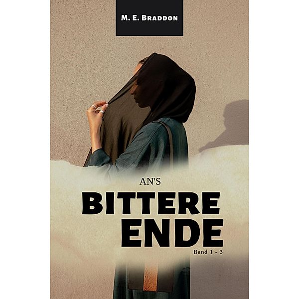 An's bittere Ende (Band 1 - 3), M. E. Braddon, Mary Elizabeth Braddon
