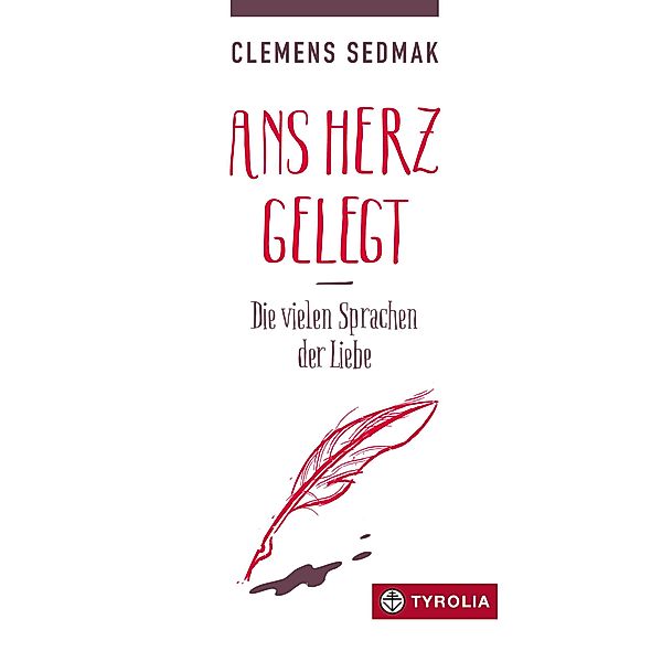 Ans Herz gelegt, Clemens Sedmak