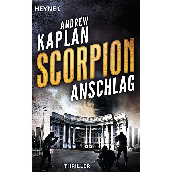 Anschlag / Scorpion Bd.2, Andrew Kaplan