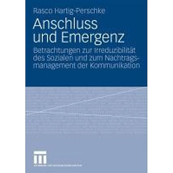 Anschluss und Emergenz, Rasco Hartig-Perschke