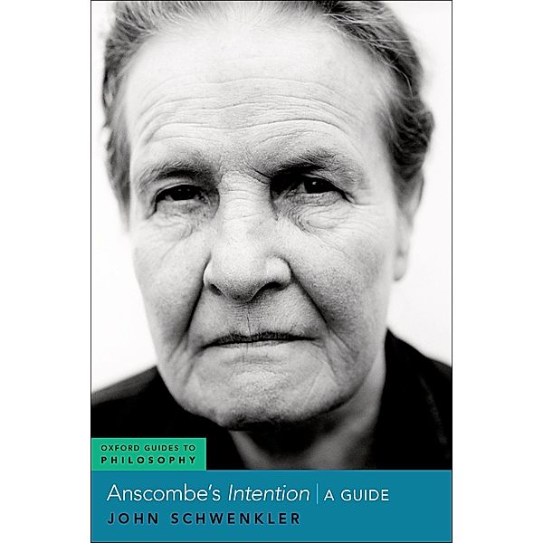 Anscombe's Intention, John Schwenkler