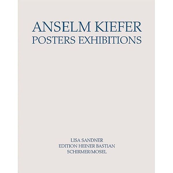 Anselm Kiefer - Posters Exhibitions, Anselm Kiefer